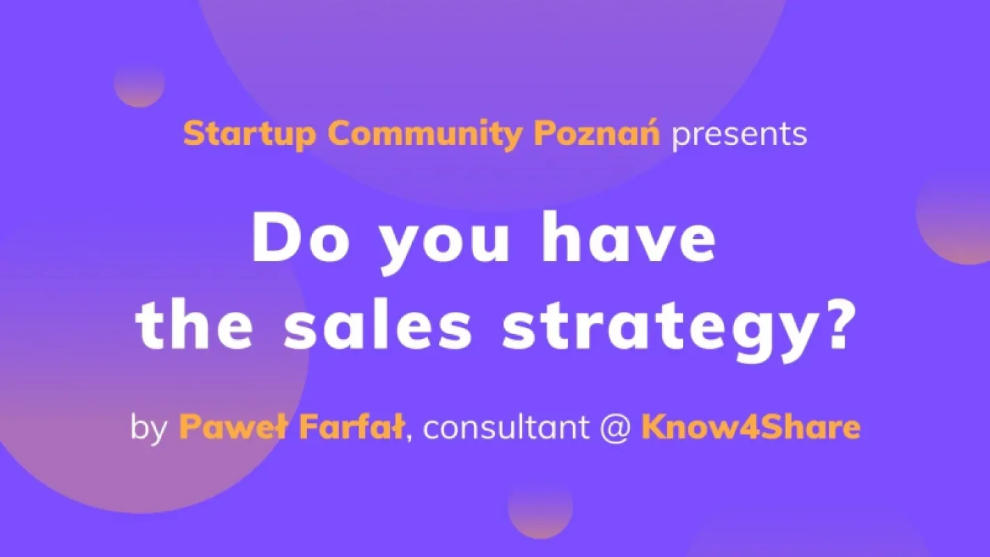 Do you have the sales strategy?