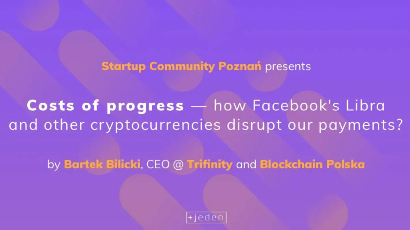 Costs of progress: how Libra and other cryptocurrencies disrupt our payments?