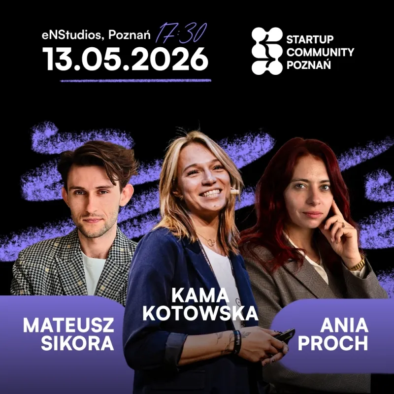 Startup Community Poznań Meetup #48: Pitching practice (PL)